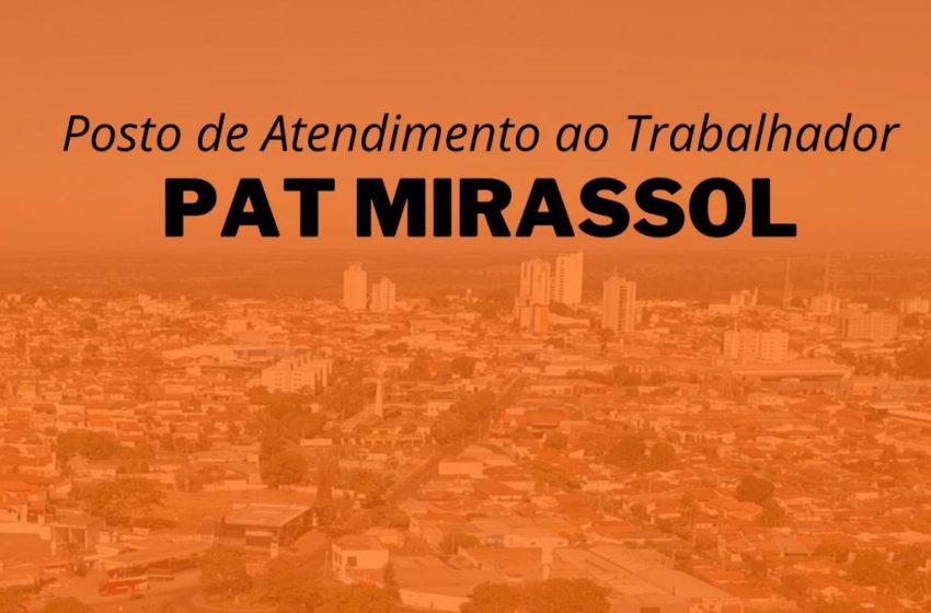  PAT Mirassol disponibiliza 42 vagas de emprego