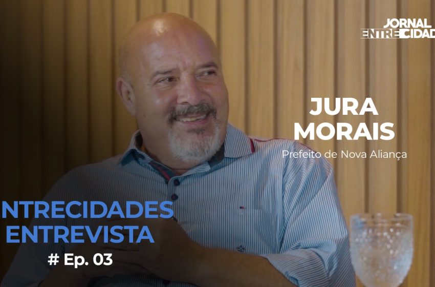  EntreCidades Entrevista com Jura Morais