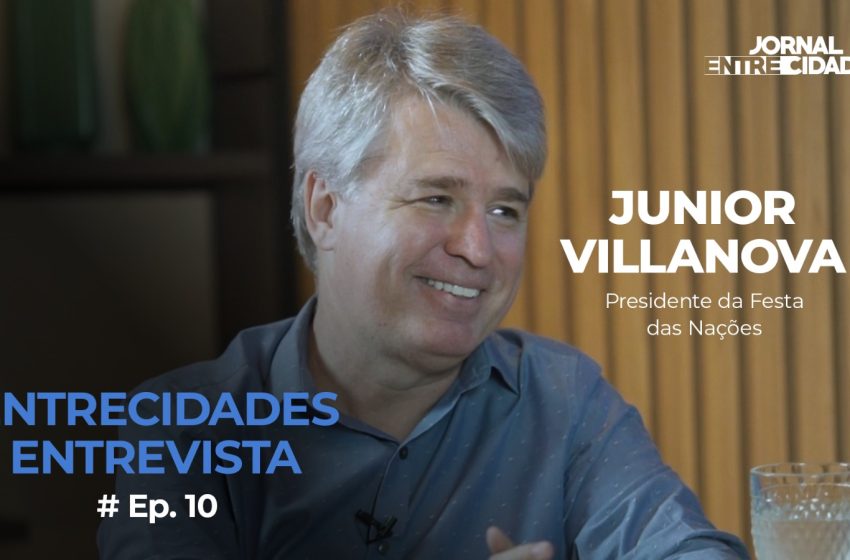  EntreCidades entrevista com  Junior Villanova