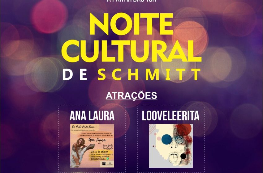  Noite Cultural agita Engenheiro Schmitt no próximo sábado